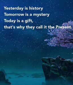 That's Why They Call It The Present