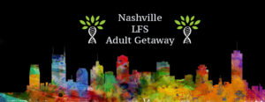 2023 LFS Adults-Only Nashville Getaway