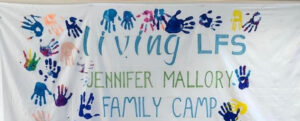 Living LFS Family Camp